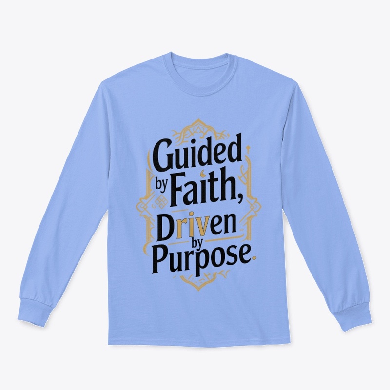 Guided by Faith, Driven by Purpose