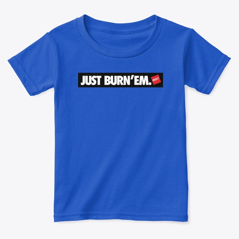 Tire Killers Just Burn'em