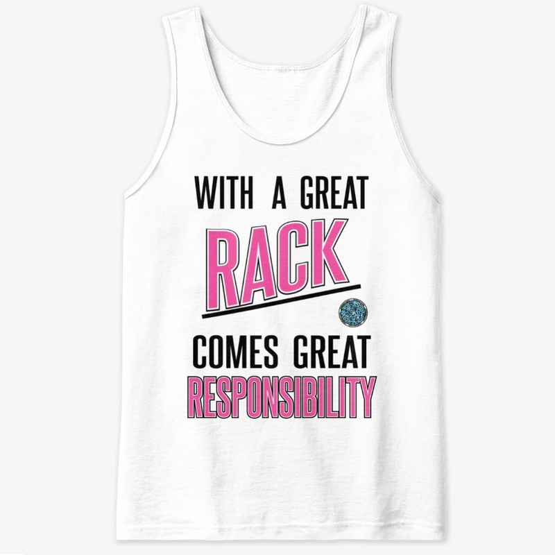 Great Rack comes Great Responsibility w