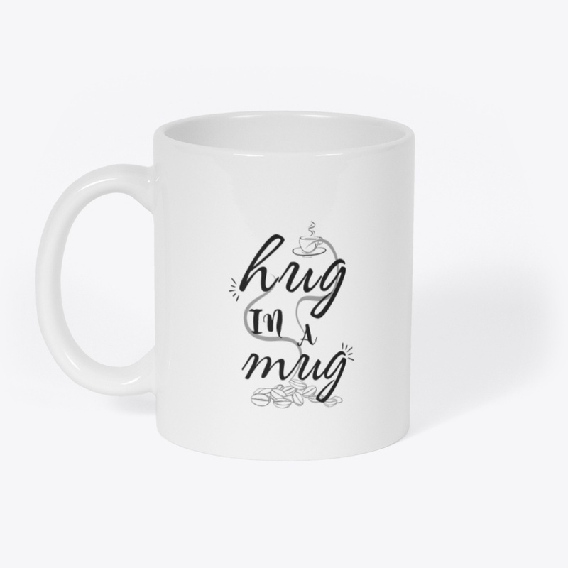 "Hug in a Mug" Coffee Cup