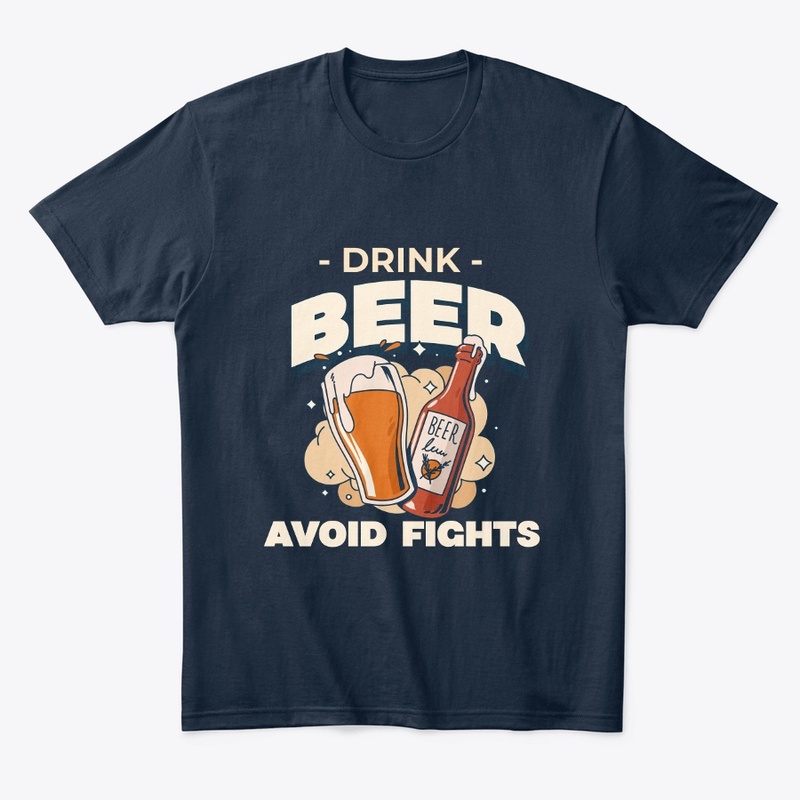 Drink Beer, Avoid Fights