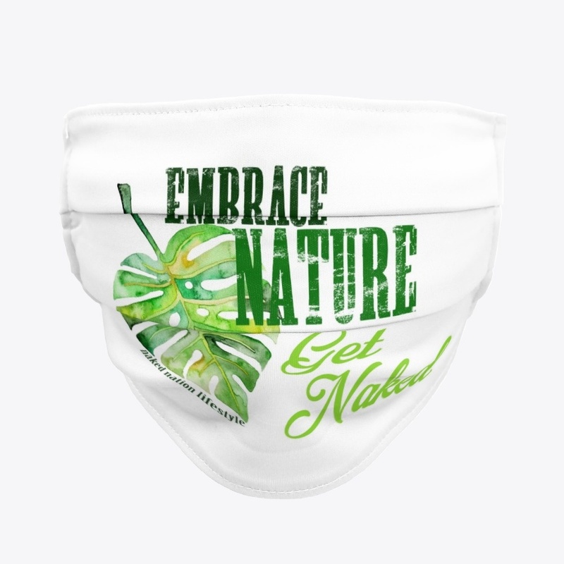 EMBRACE NATURE