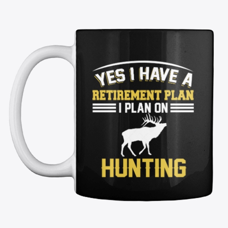 My Retirement Plan Is Deer Hunting