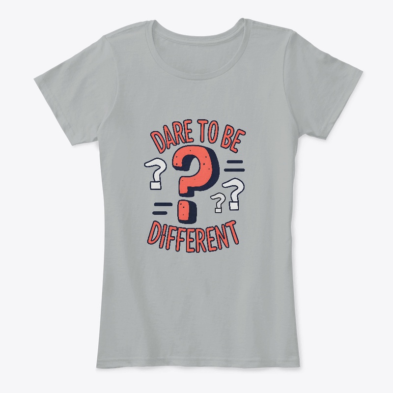 Dare to be different T-shirt