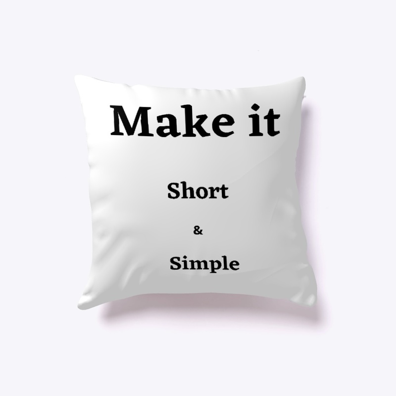 Make it short $ simple