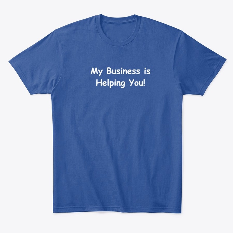 Helping You T-Shirt