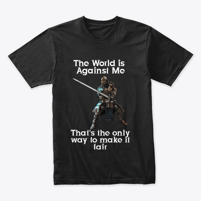 The World is Against Me