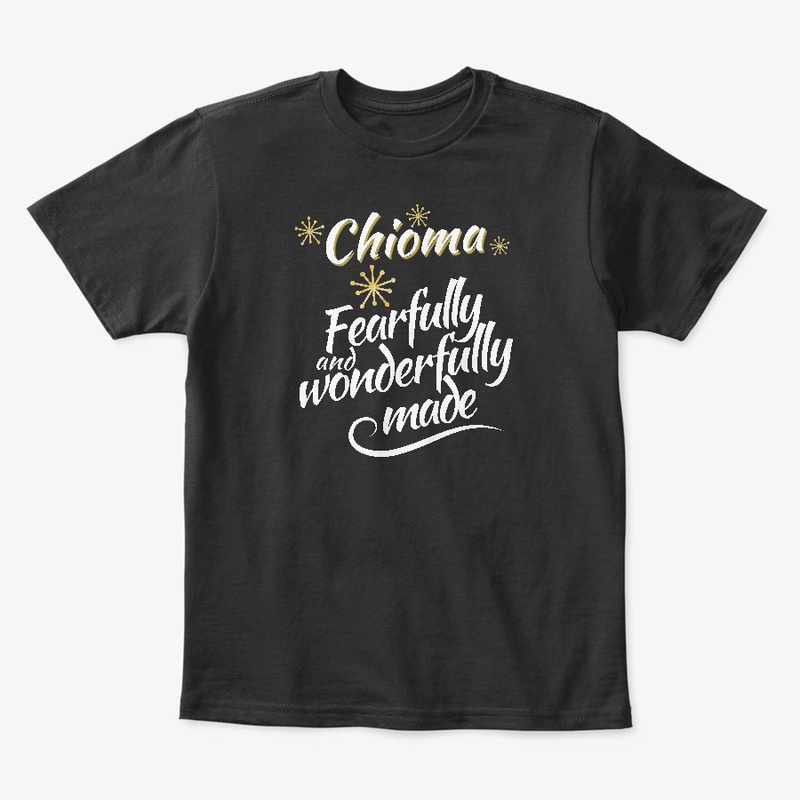 Chioma Fearfully and Wonderfully Made