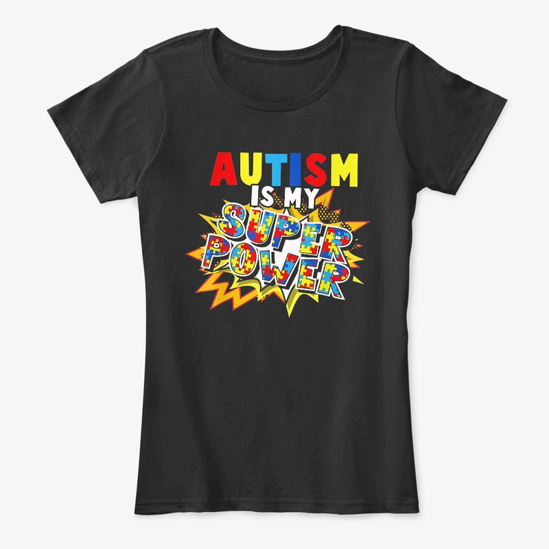 Autism is My Super Power