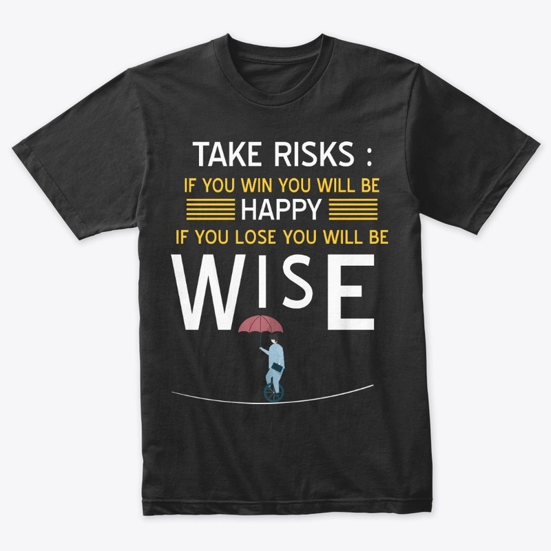 Take risks, don't regret!