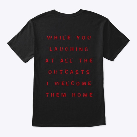 I Welcome Them Home (Tour Merch) Black Kaos Back