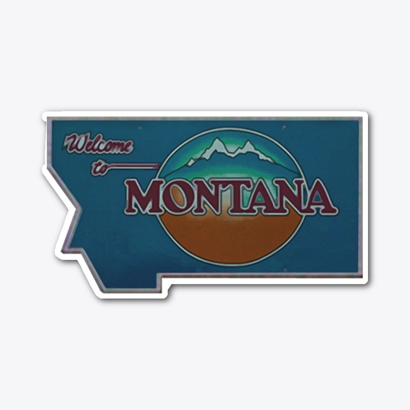 Welcome to Montana - alt 1