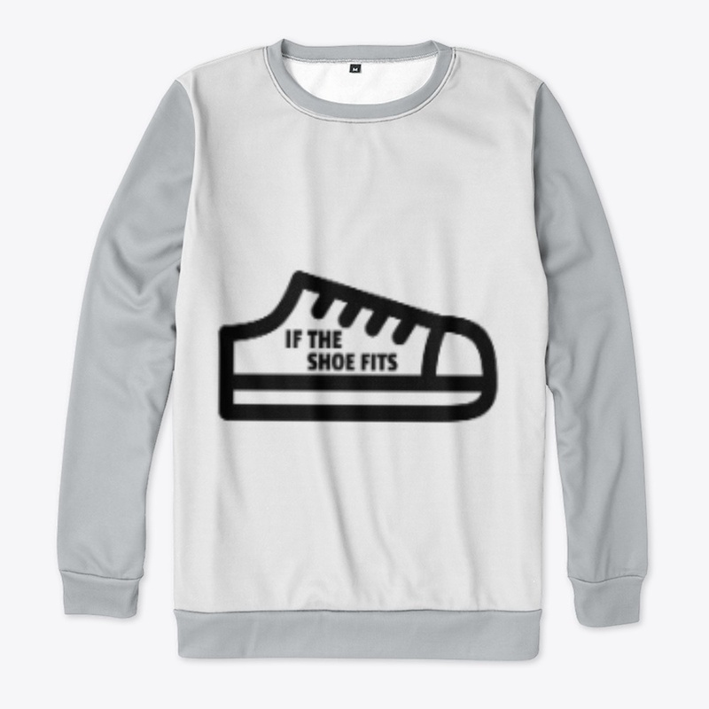 IF THE SHOE FITS 
