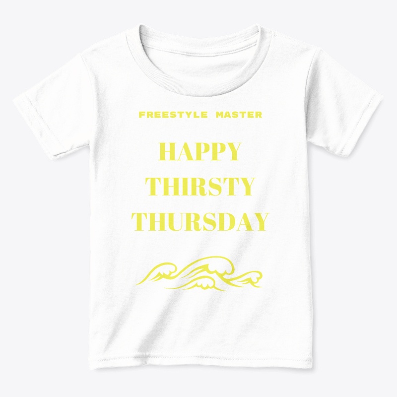 THIRSTY THURSDAY WEAR