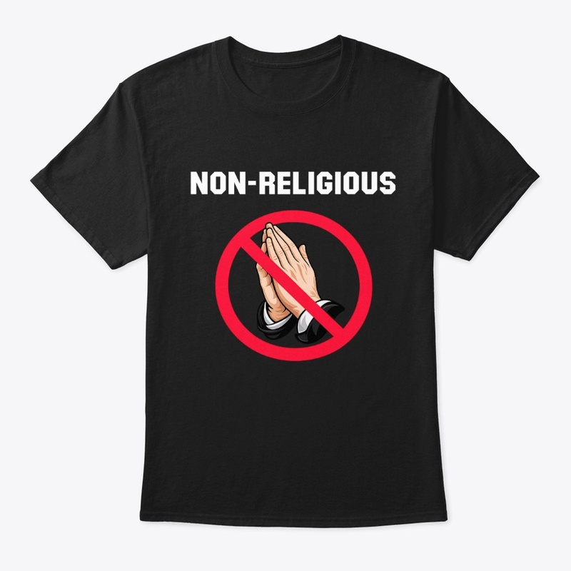 Non-Religious Independent Thinker Tee