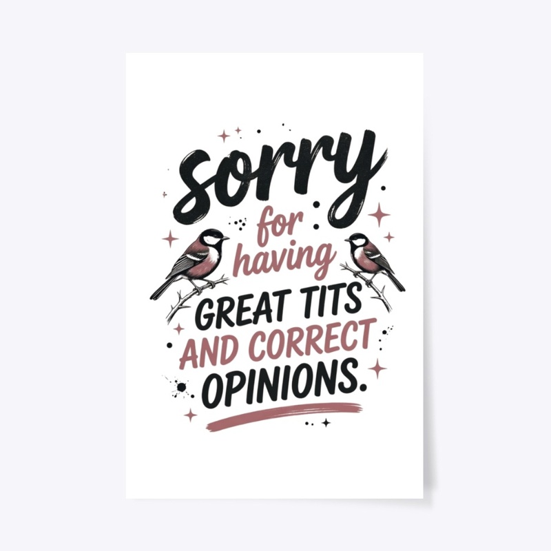 Sorry for Having Great Tits