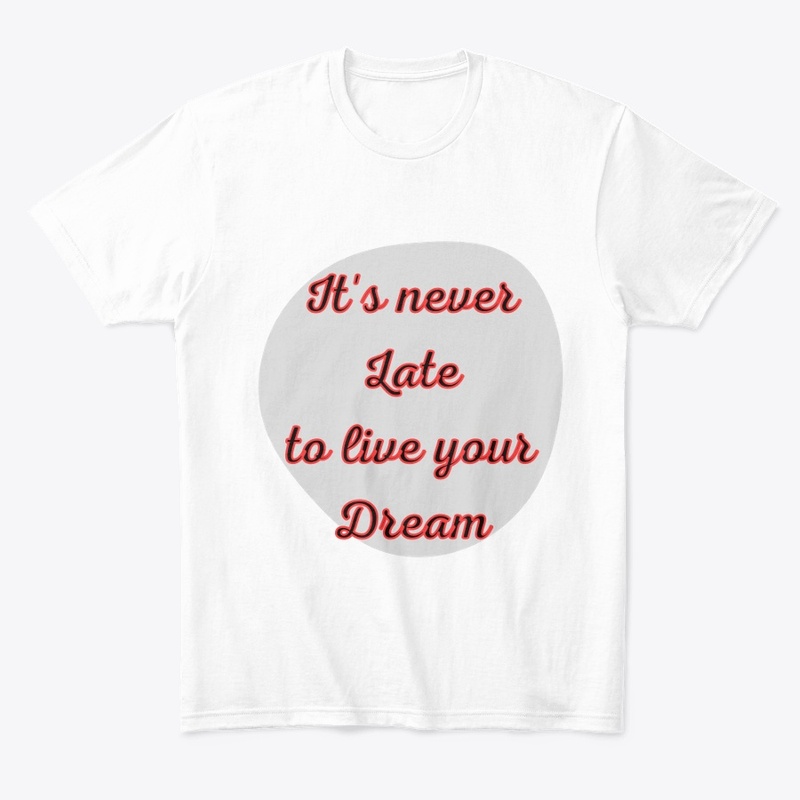 It's Never Late