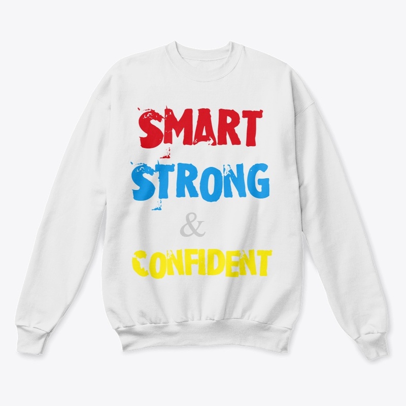 SMART-STRONG & CONFIDENT