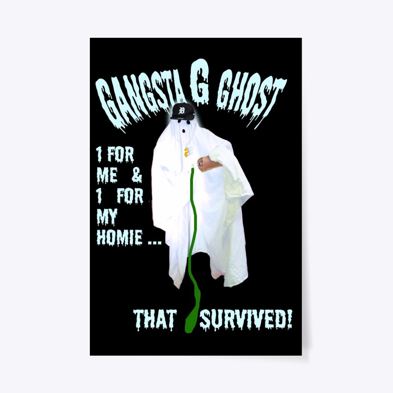 Gangsta G Ghost -For Homies  Survived