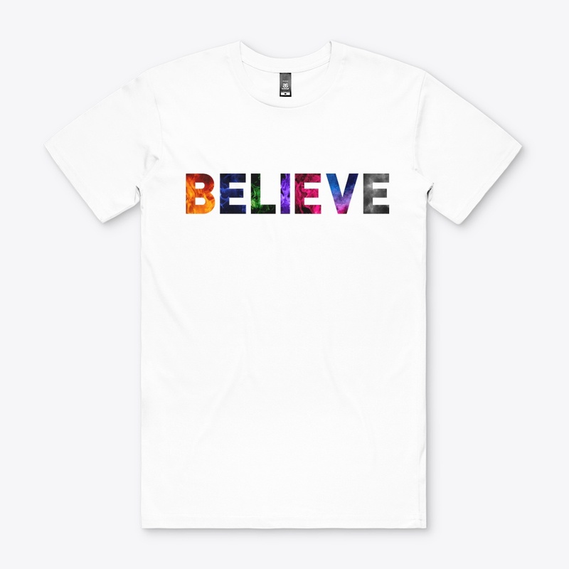 Believe Colorful Graphic Tees