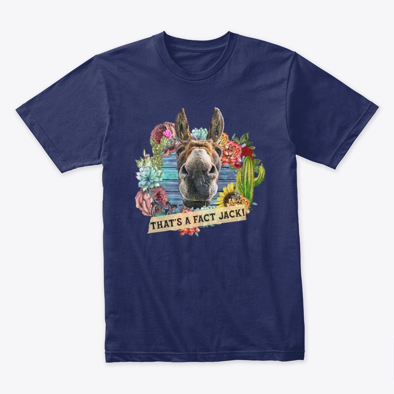 That's a fact Jack - T Shirt