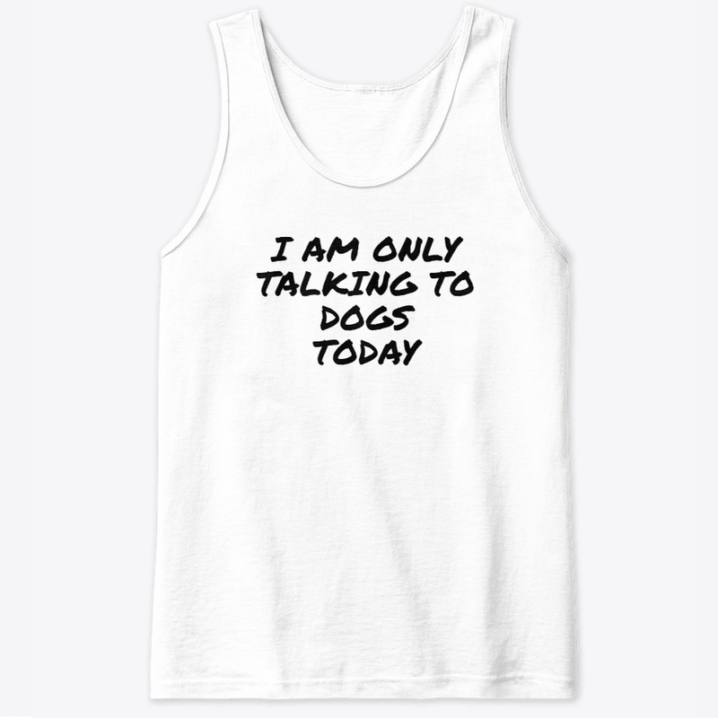 Only Talking with Dogs