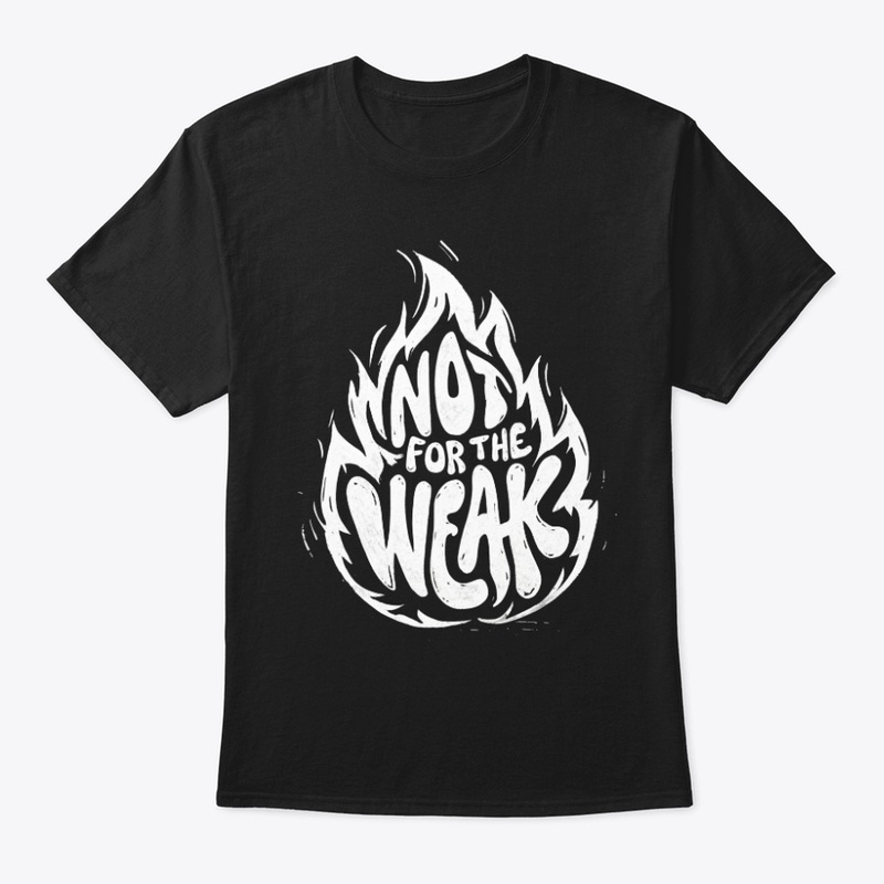 Not for the Weak February 2026 - Classic Crew Neck T-Shirt