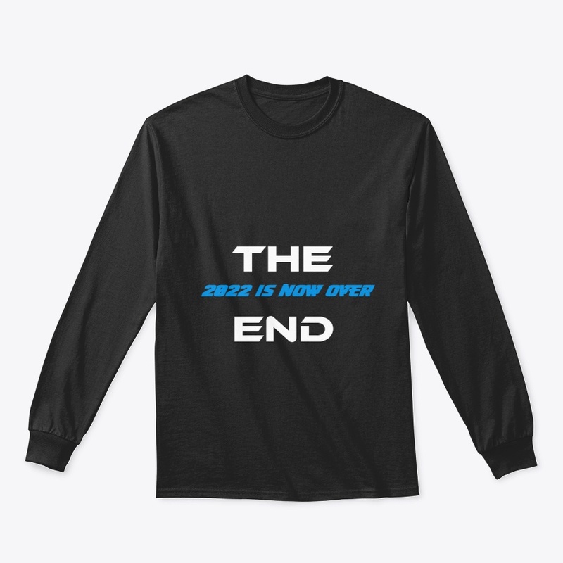 2022 IS NOW OVER HOODIE !