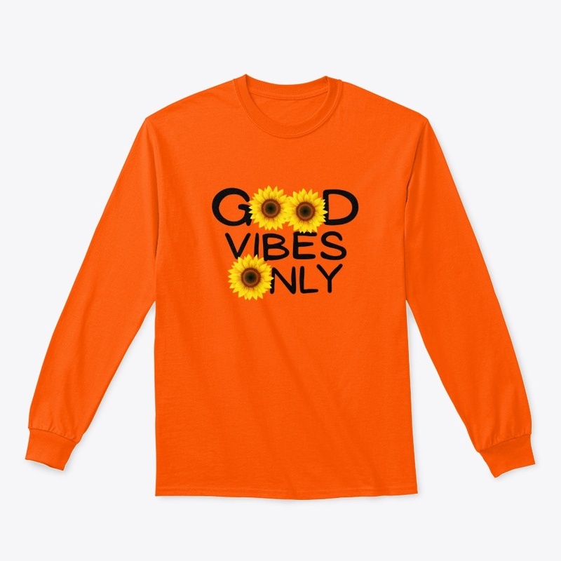 Good Vibes Only - Sunflowers