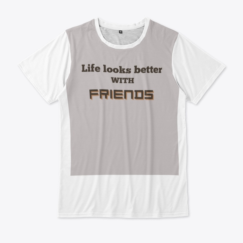 Life is better with friends