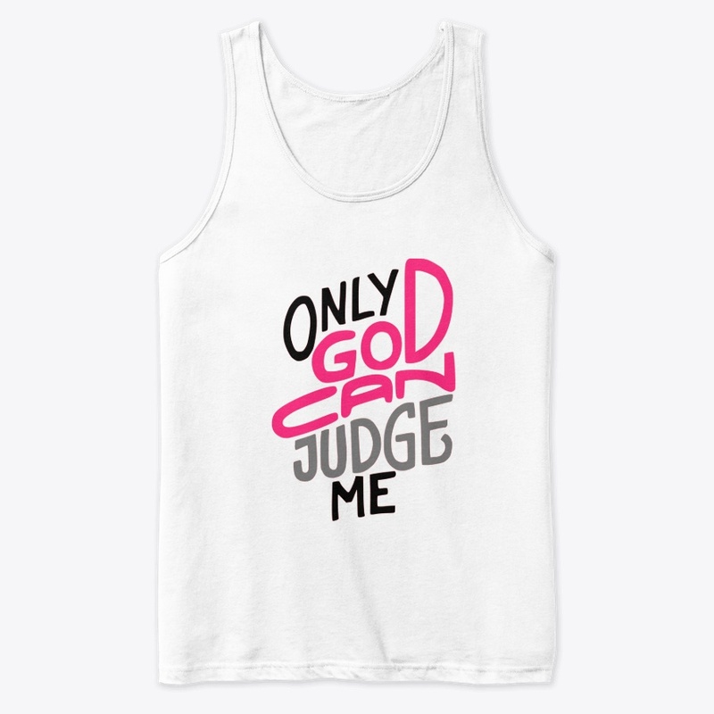 Only God Can Judge Me