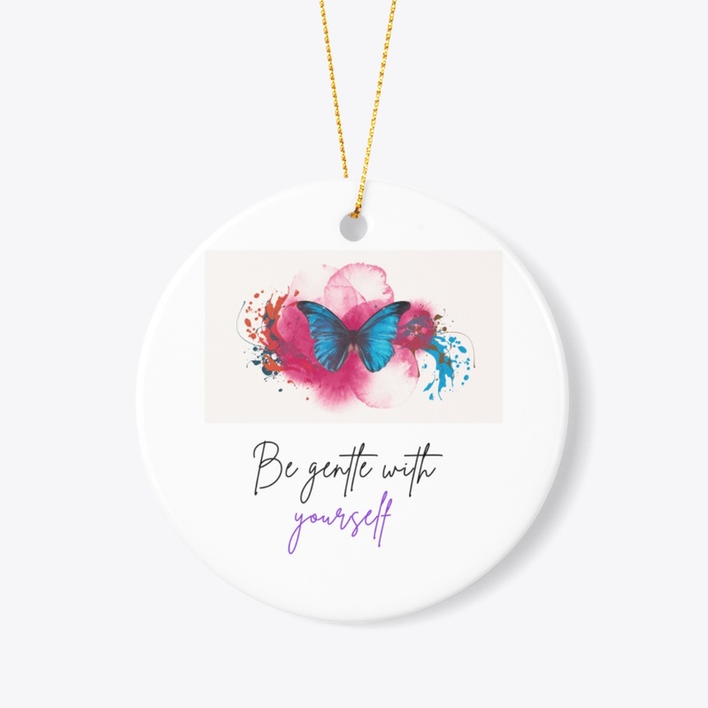 Be gentle with yourself
