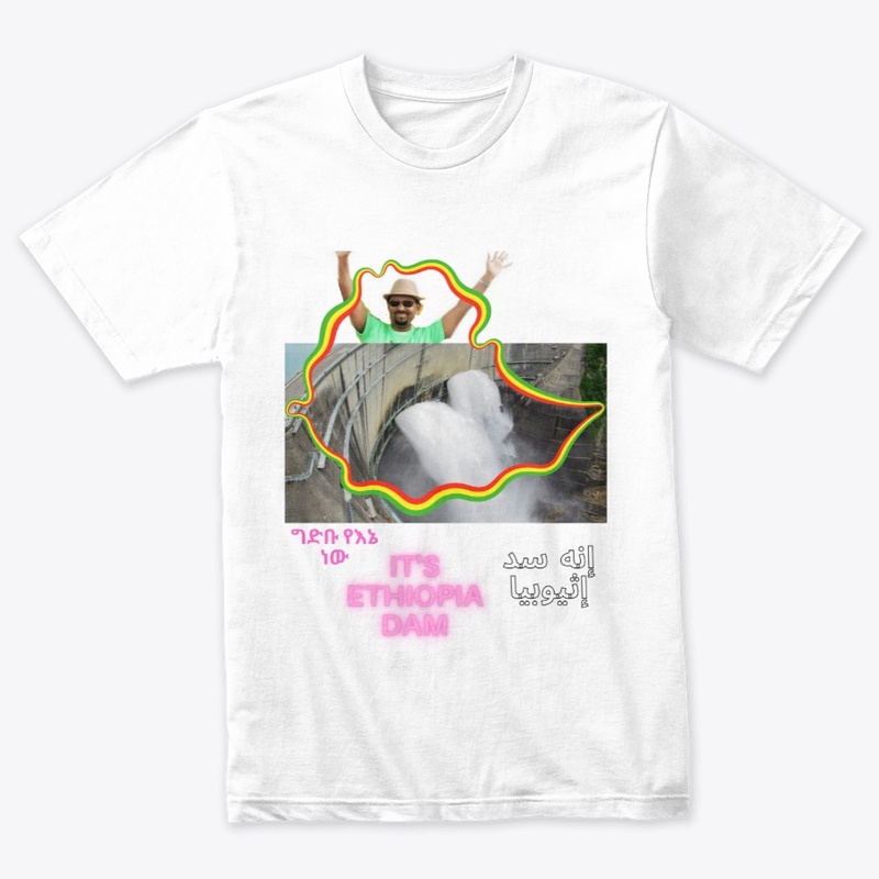 Ethiopian dam celebration t shirt 
