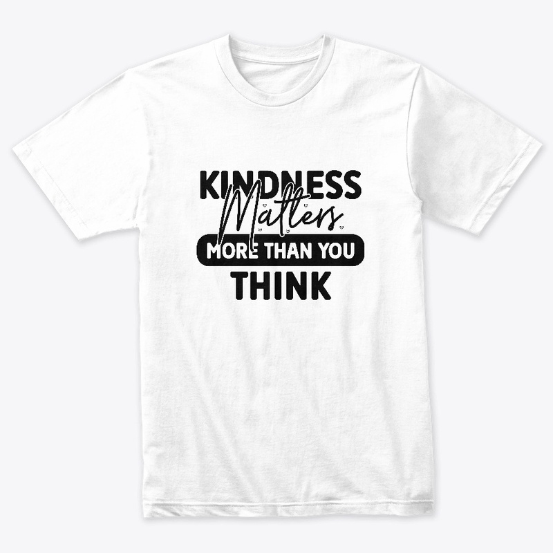 Kindness matters more than you think