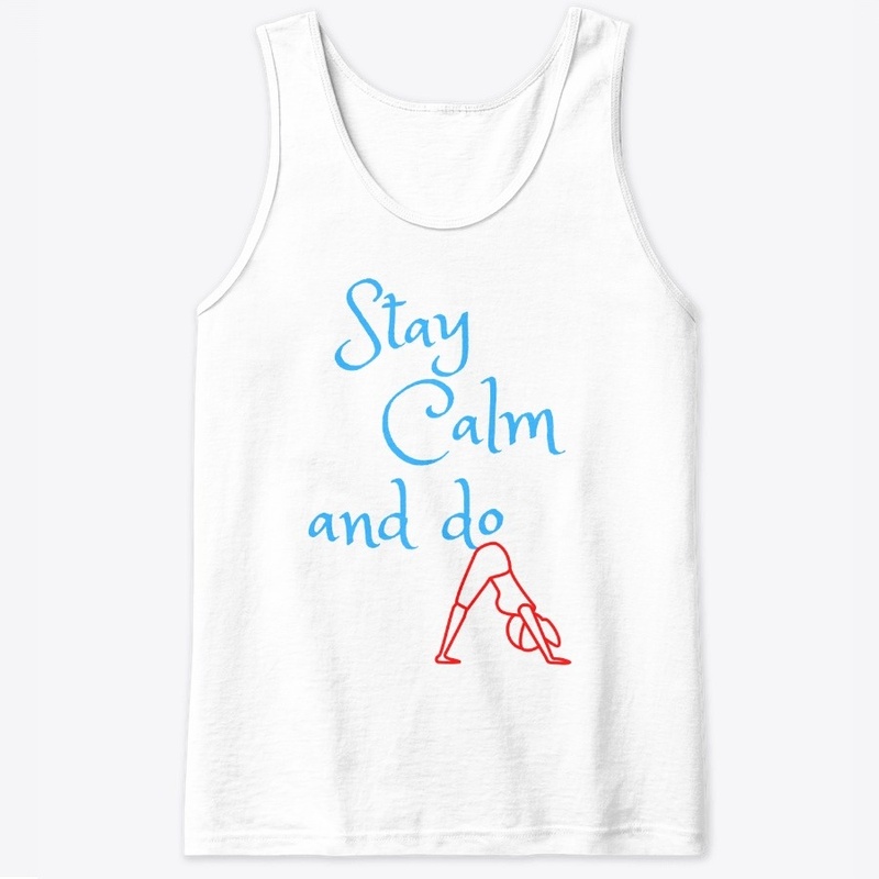 Stay calm - and do yoga