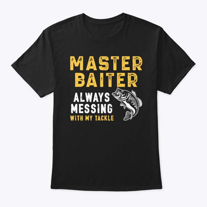 Master Baiter Always Messing