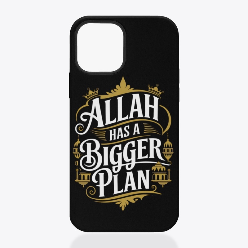 Trust Allah’s Plan