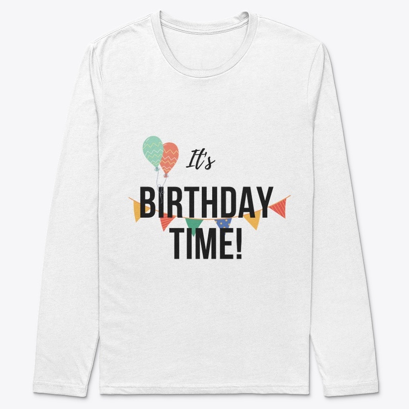 its birthday time 