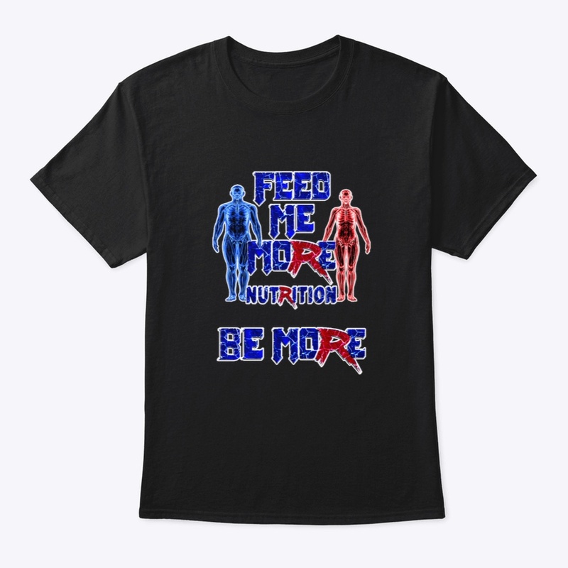 Feed Me More Nutrition Be More