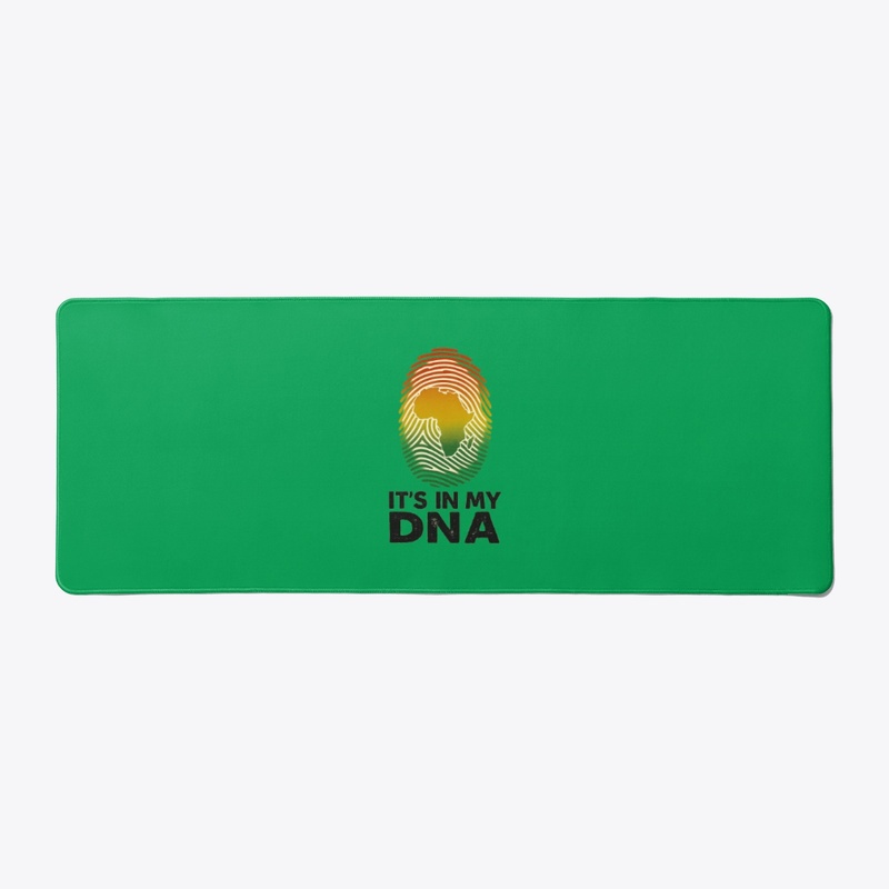 It’s in My DNA