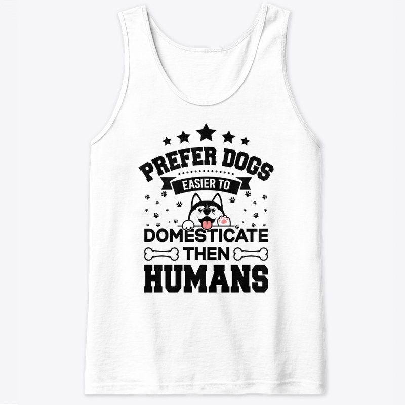 Prefer Dogs. Easier to Domesticate