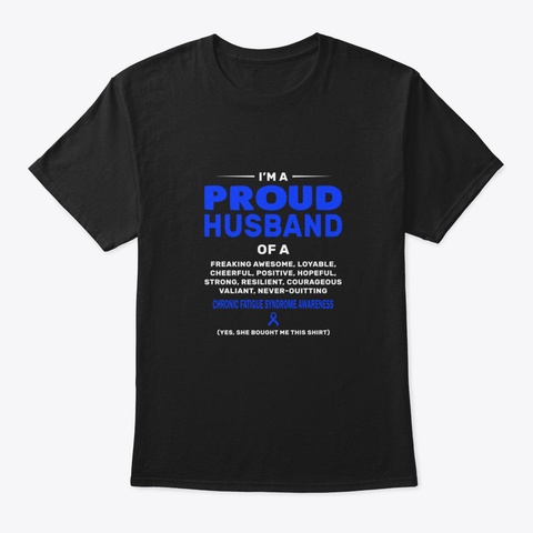 Proud Husband Freaking Awesome Loyable C Black T-Shirt Front