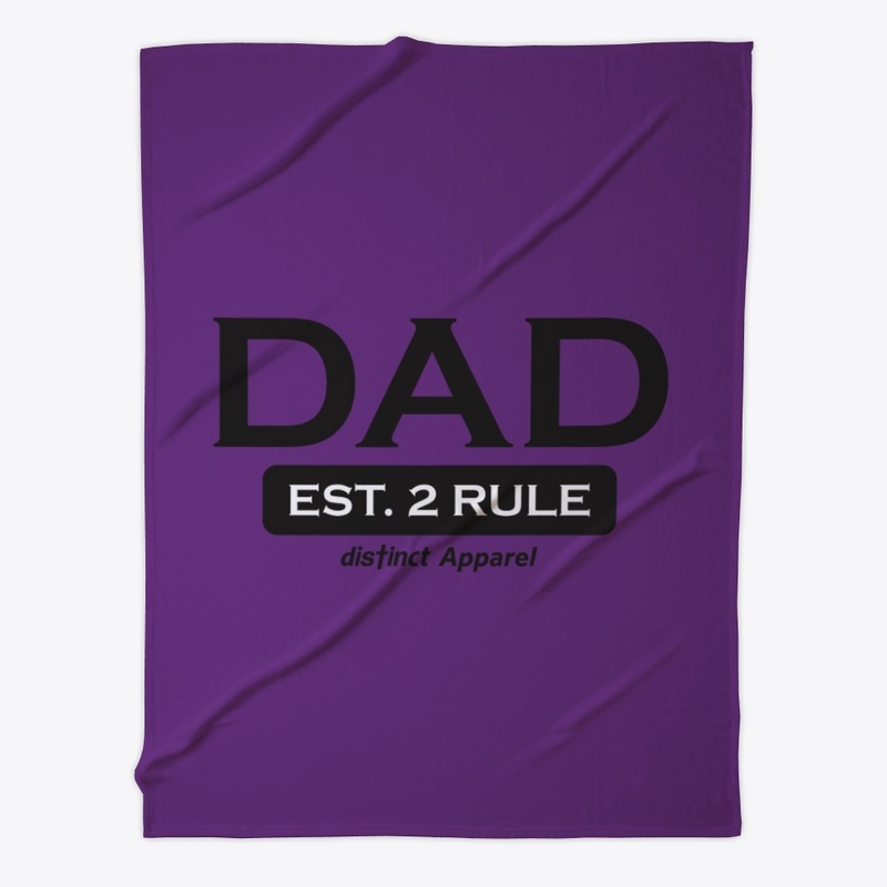 FATHERS DAY : DAD'S RULE