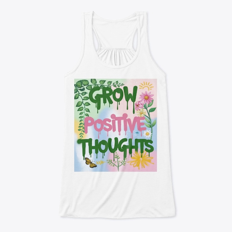 Grow Positive Thoughts  Graffiti Design