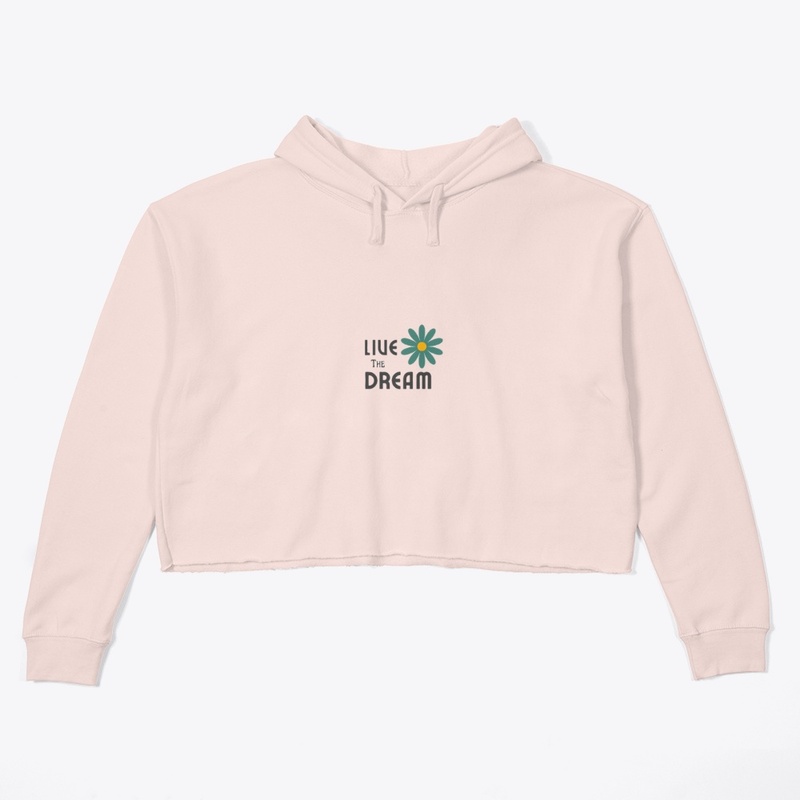 Live the Dream - Crop top 