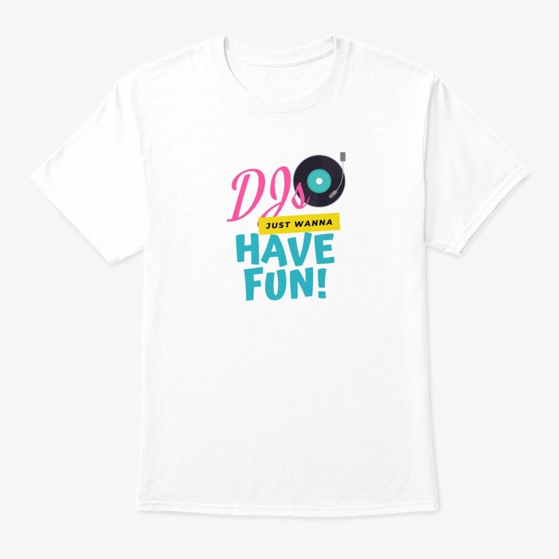 DJs just wanna have fun