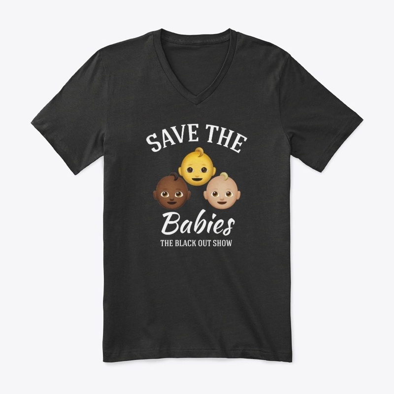 "SAVE THE Babies"