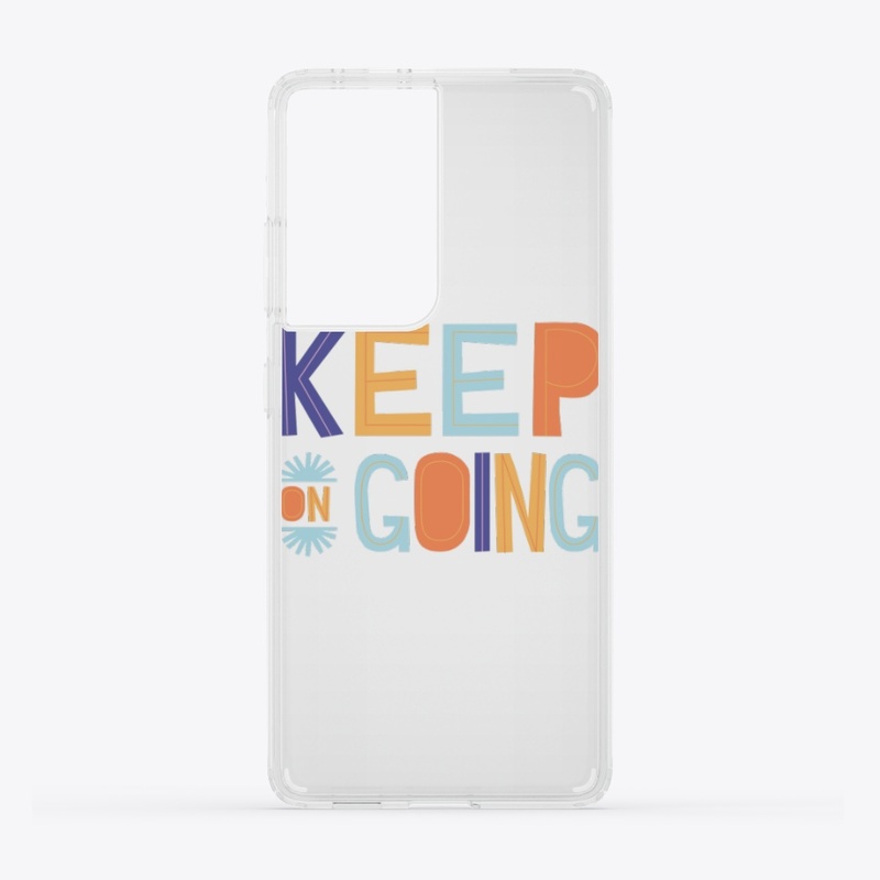 Keep on going text design 