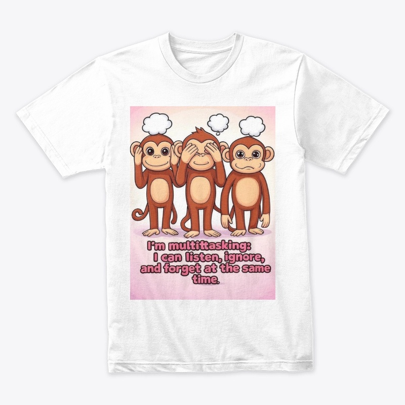 I’m multitasking-T-Shirts,