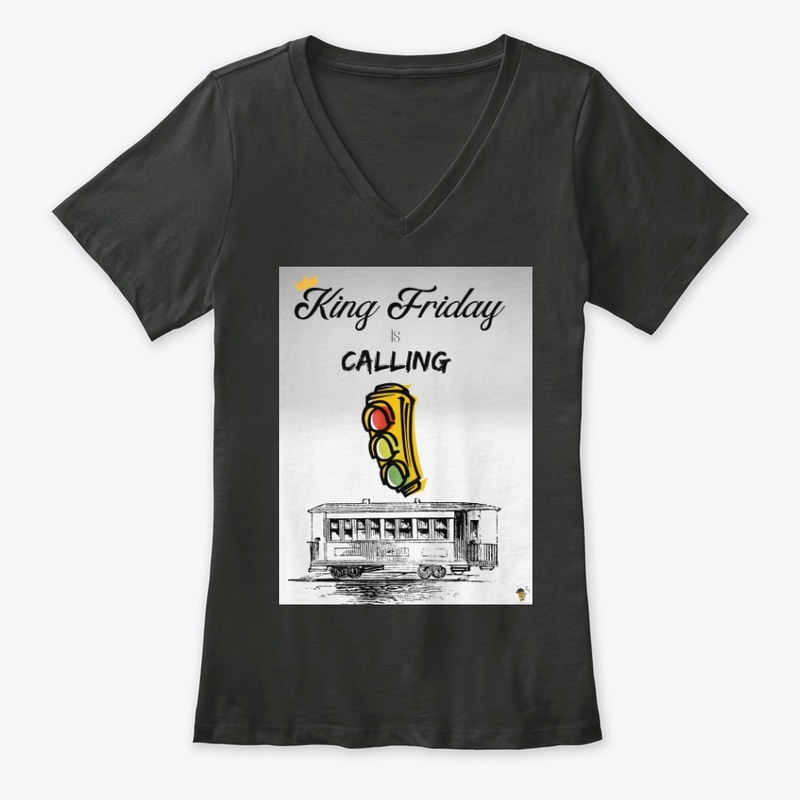 King Friday is Calling - Trolley Edition